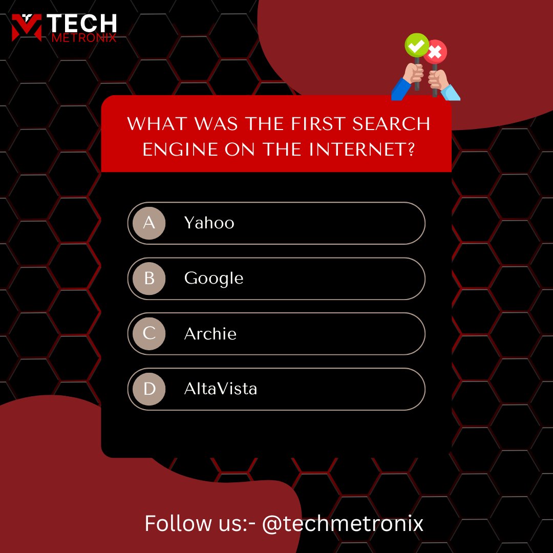 TechMetronix's tweet image. Think you&apos;re a true techie? 💻🔍 Let’s find out! 👇
Can you name the first-ever search engine on the internet? 🤔
Comment your guess!
Drop your answer in the comments! 👇
Let’s see who’s the real techie here 😎
Follow for more @techmetronix
#techmetronix #techtrivia #geekmodeon