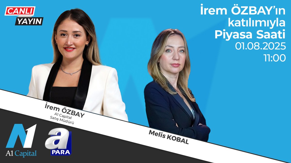 📈 Finans dünyasının nabzını tutmaya devam ediyoruz! 📉

A1 Capital Satış Müdürümüz <a href="/iremozbayy2/">iremozbayy</a>, A Para'da Melis Kobal'ın sunduğu Piyasa Saati programında, para ve sermaye piyasaları ile ilgili son gelişmeleri değerlendiriyor.

🗓 1 Ağustos
🕜 11:00
📺 <a href="/apara_tv/">A Para</a>
