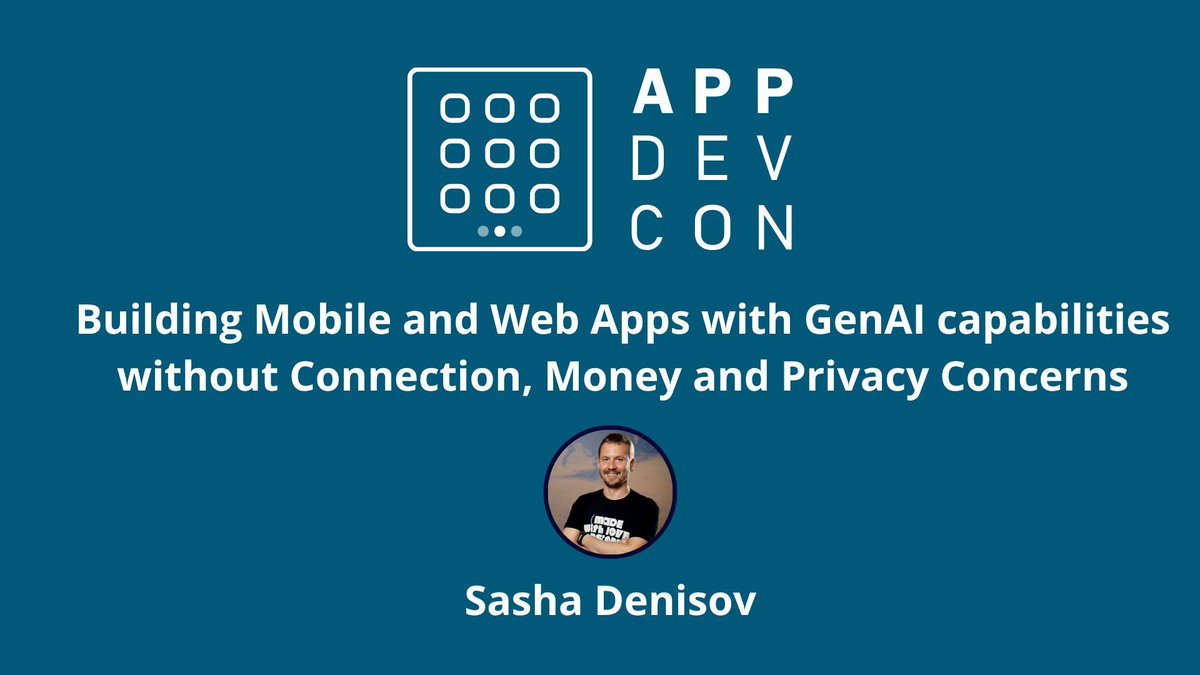 🎤 Sasha Denisov spoke at Appdevcon! 

His talk 'Building Mobile and Web Apps with GenAI capabilities without Connection, Money and Privacy Concerns' is now live!💪 🚀 

🎥 Watch it here: appdevcon.nl/session/buildi…

#adc25 #AI  #appdevcon