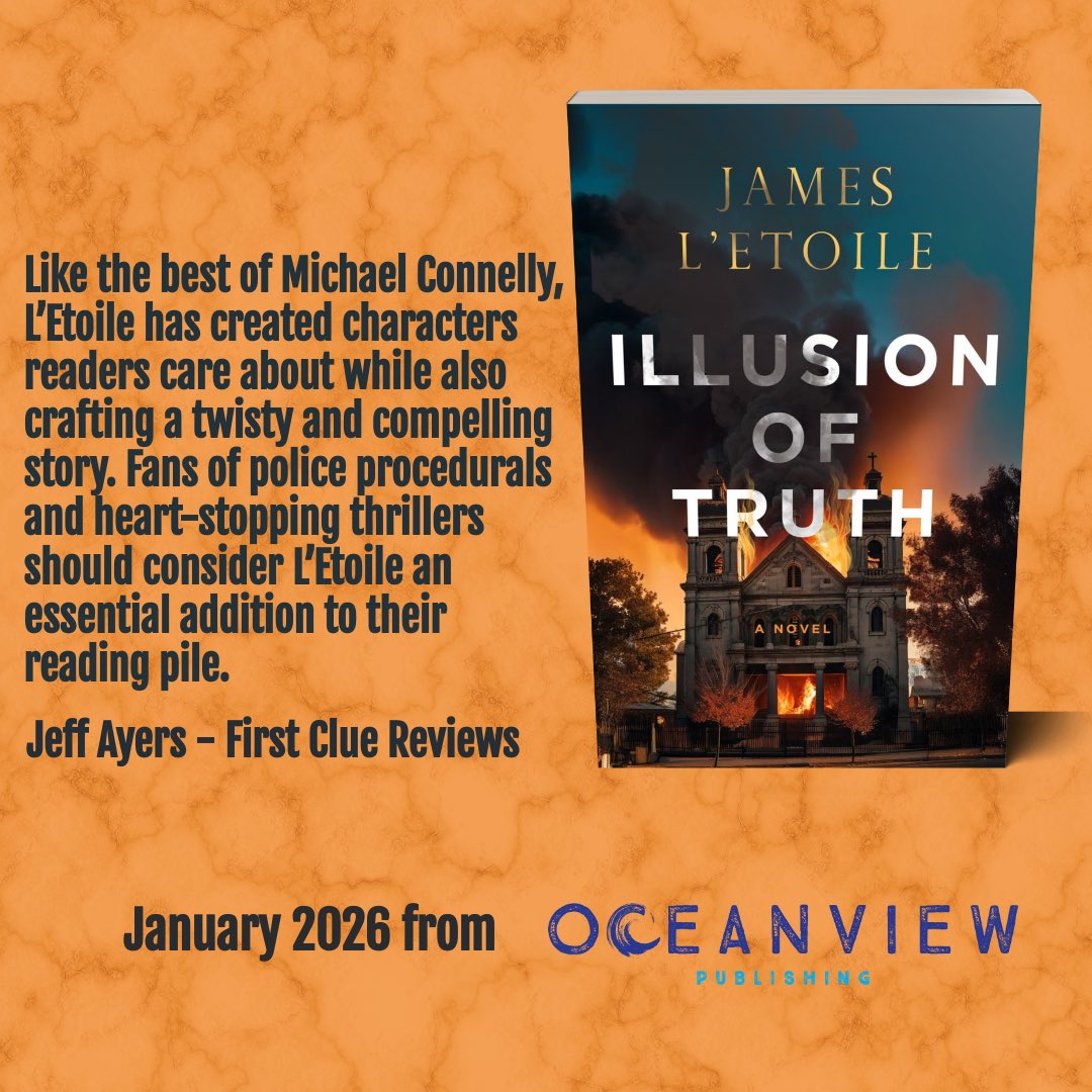 James L'Etoile (@jamesletoile) on Twitter photo COVER REVEAL Book 3 in the Detective Emily Hunter series releases is early January 2026 Illusion of Truth starts off with a church bombing and this time it gets personal for Emily. The early reviews are trickling in and love this one from <a href="/1stClueReviews/">First Clue</a> <a href="/oceanviewpub/">Oceanview Publishing</a> COVER REVEAL Book 3 in the Detective Emily Hunter series releases is early January 2026 Illusion of Truth starts off with a church bombing and this time it gets personal for Emily. The early reviews are trickling in and love this one from <a href="/1stClueReviews/">First Clue</a> <a href="/oceanviewpub/">Oceanview Publishing</a>