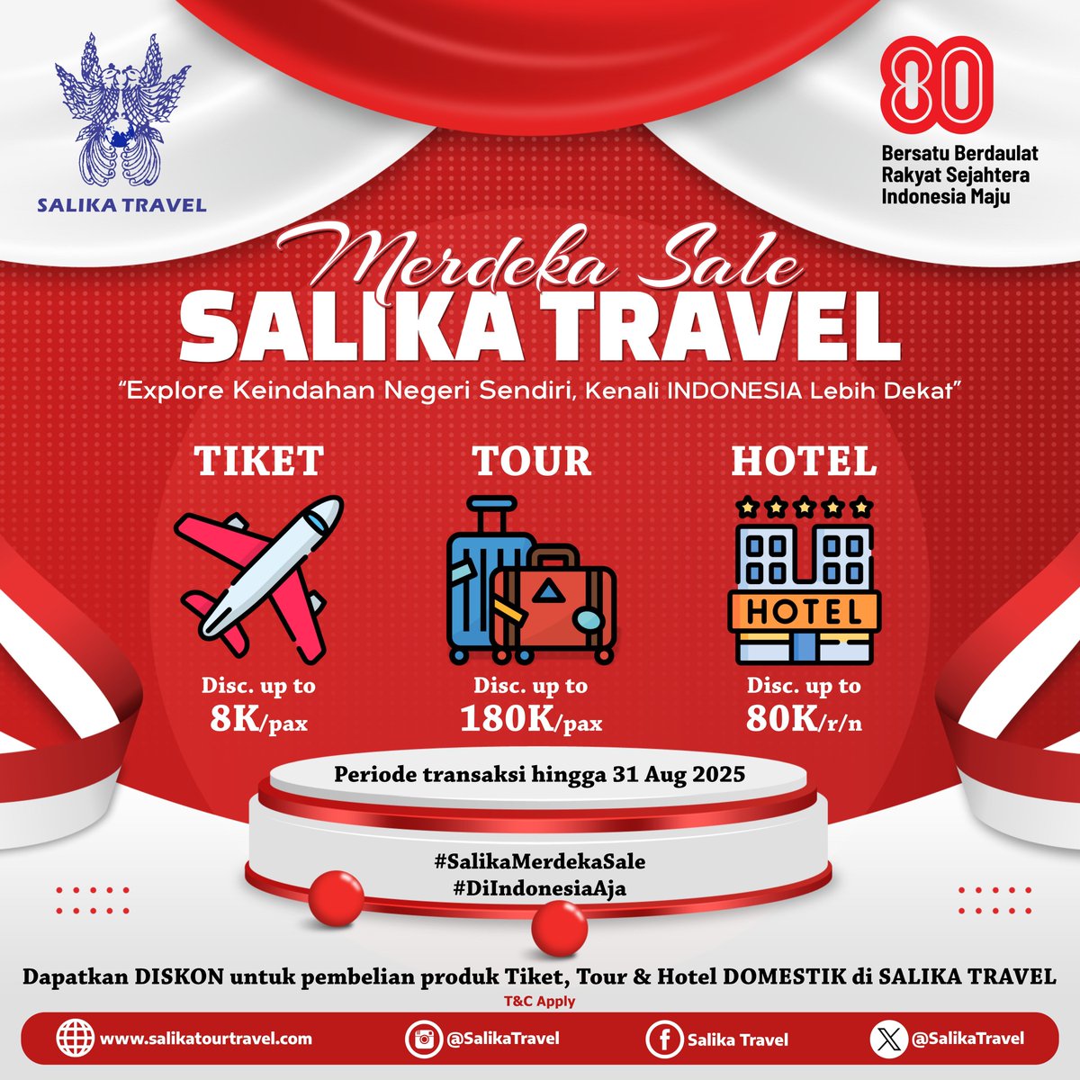 SalikaTravel's tweet image. MERDEKA SALE - SALIKA TRAVEL

untuk Info &amp;amp; RSV hubungi :
wa.me/6285954487807
wa.me/6281803863912
wa.me/6281945166878

#SalikaTravel
#SalikaMerdekaSale
#PromoTour
#PromoTiket
#PromoHotel
#DiIndonesiaAja
#TourWithSalikaTravel
#JoinTourSalikaTravel