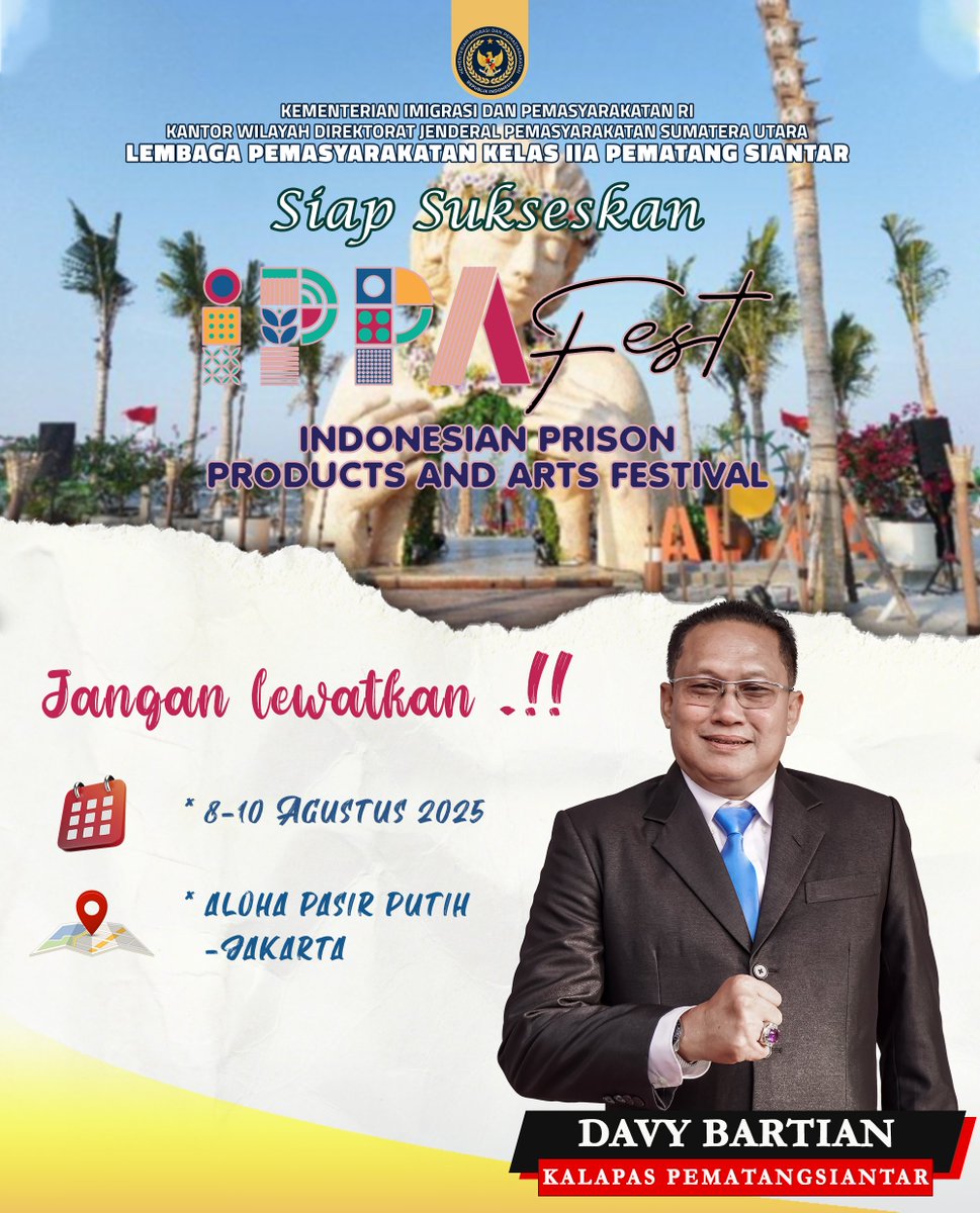 Ayoo.. ke IPPAFest

Indonesian Prisons Product and Art Festival (IPPAFest)

dengan tema: “Merdeka Kreativitas Walau di Tempat Terbatas”

* 8-10 Agustus 2025
** Aloha Pasir Putih PIK 2, Jakarta
*** Pameran dan penjualan hasil karya Warga Binaan.