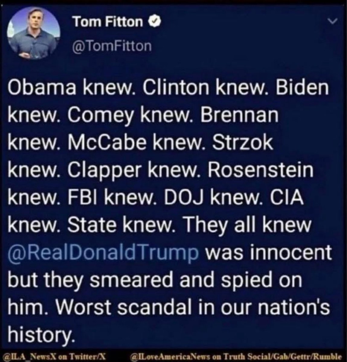 Obama did it. Clinton did it. Biden did it. Comey did it. Brennan did it. McCabe did it. Strzok did it. Clapper did it. Rosenstein did it. FBI did it. DOJ did it. CIA did it. State did it. They all did it.