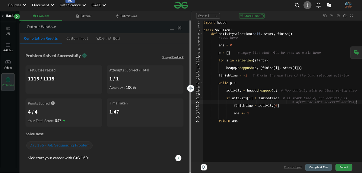 M_Codes6's tweet image. Day 134 ⏱️ | #gfg160 Challenge @geeksforgeeks
📋Problem: Activity Selection
🧠 Approach: Using Priority Queue
#PythonCoding #GreedyAlgorithm #gfgchallenge #100DaysOfCode #GeekStreak2025