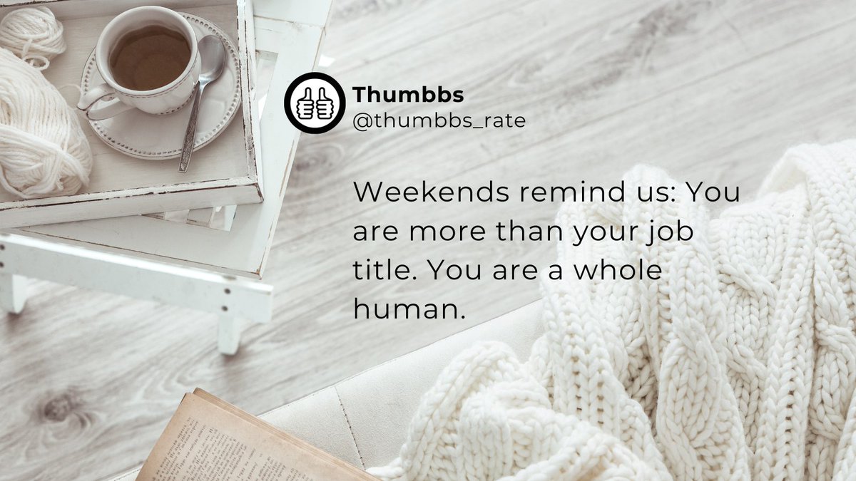 thumbbs_rate's tweet photo. You are more than your job title.
Weekends are a reminder to pause, recharge, and reconnect with who you are beyond the grind.
Follow @thumbbs_rate 

#WorkLifeBalance #WeekendVibes #CareerGrowth #MentalHealth #EmployeeWellbeing #LifeBeyondWork https://t.co/fG7cKtJsij