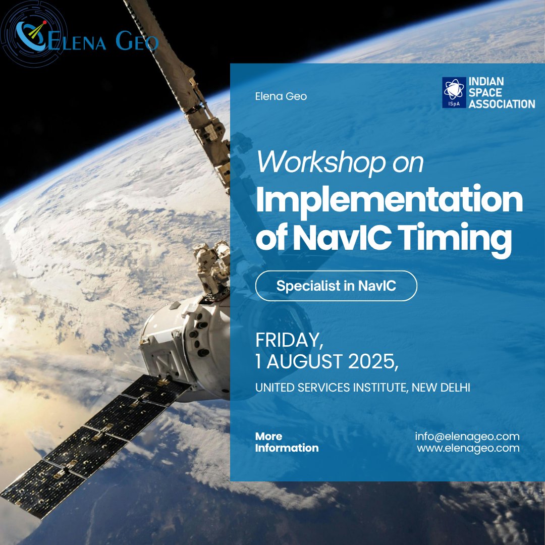 🚀 Exciting News from Elena Geo!

Our CTO, Lt Col V S Velan, will be speaking at the "Workshop on Implementation of NavIC Timing" by <a href="/ISpA_India/">ISpA - Indian Space Association</a>.

🗓 Aug 1, 2025
🕒 1500–1700 hrs
📍 USI, New Delhi

Join experts shaping India’s #NavIC future!
👉 Register: forms.gle/6f8PymJ3d6DhqH…