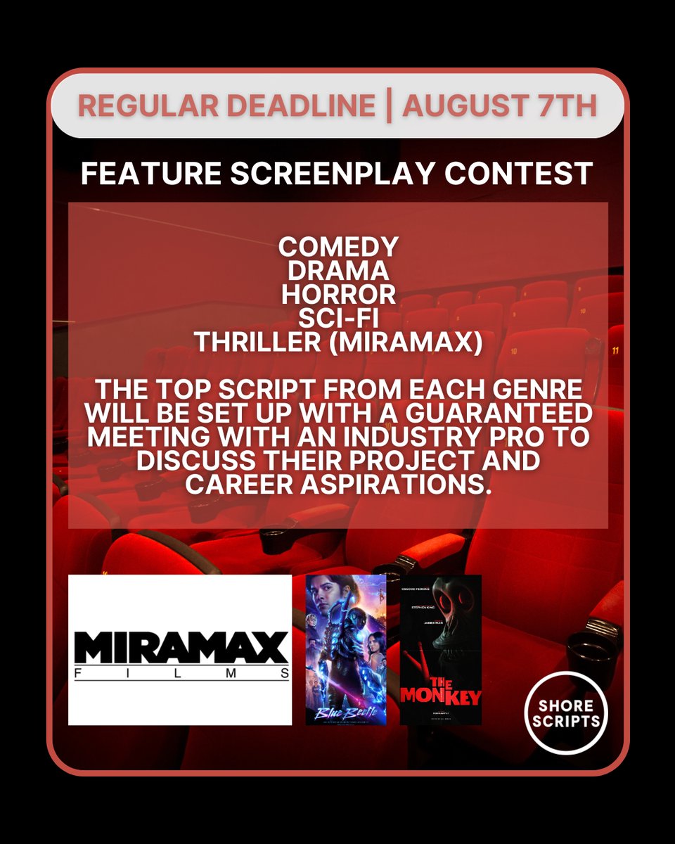 The film industry’s not one-size-fits-all, and neither is our contest. We’re awarding the top script in each genre, comedy, drama, horror, sci-fi, and thriller, with a guaranteed industry meeting. 

Regular deadline is Aug 7th. Let’s get your story seen!
shorescripts.com/feature-contes…