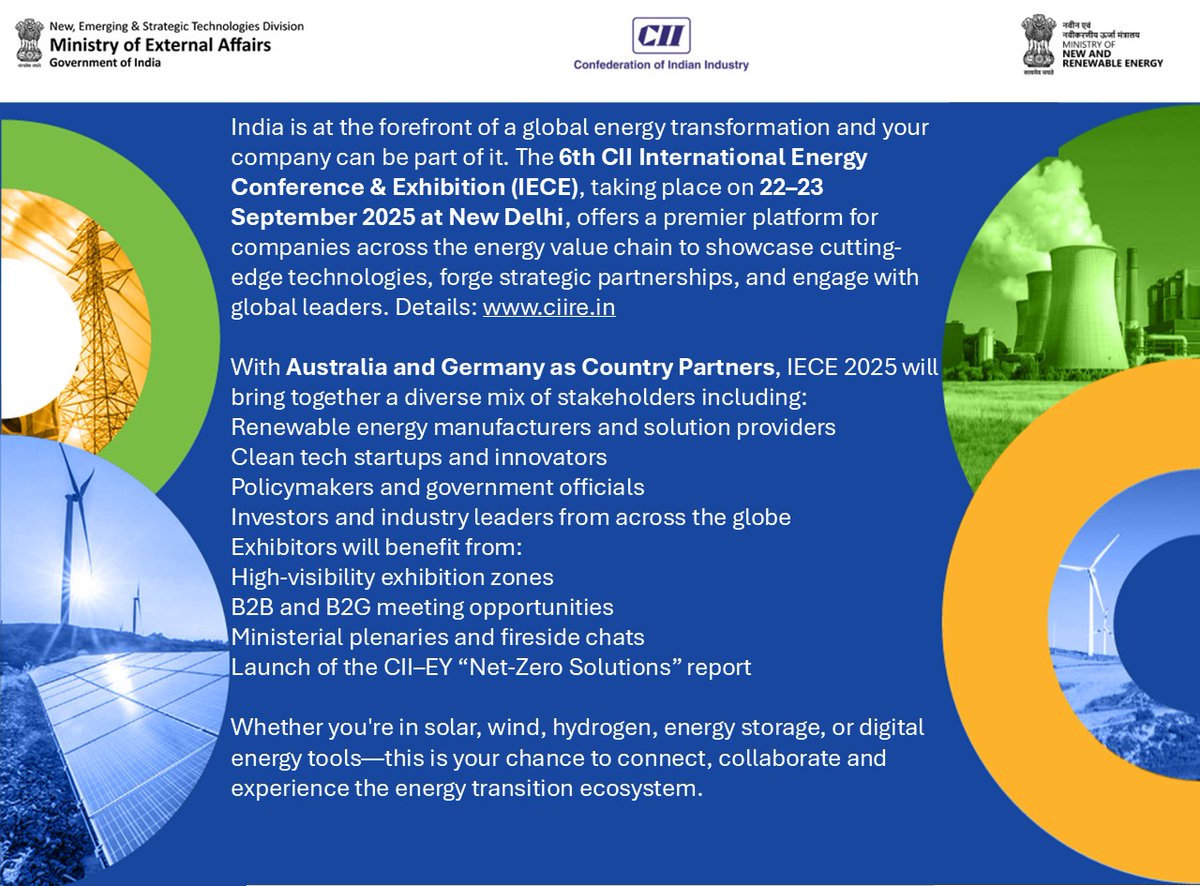 CII Energy Department (@ciienergy) on Twitter photo Do Innovations excite You? Join us in showcasing your ideas/products that can tranform energy sector
Book your space at 6th CII #IECE2025
Contact: b.s.murty@cii.in; surender.rai@cii.in
#EnergyExhibition #CleanTech #GreenEnergy #NetZeroIndia
🗓️ 22–23 Sep 25 ciire.in Do Innovations excite You? Join us in showcasing your ideas/products that can tranform energy sector
Book your space at 6th CII #IECE2025
Contact: b.s.murty@cii.in; surender.rai@cii.in
#EnergyExhibition #CleanTech #GreenEnergy #NetZeroIndia
🗓️ 22–23 Sep 25 ciire.in