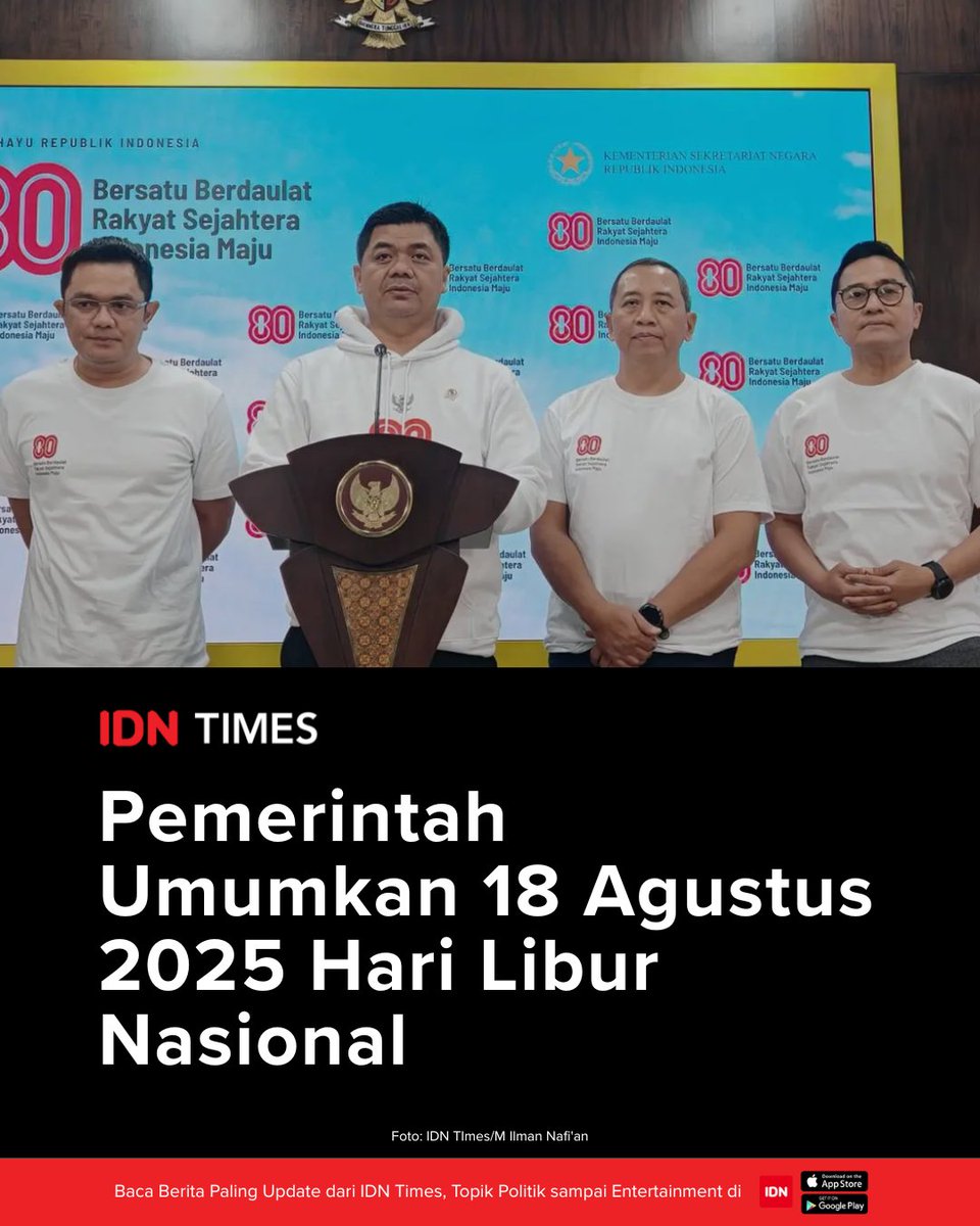 Pemerintah Umumkan 18 Agustus 2025 Hari Libur Nasional

idntimes.com/news/indonesia…

#IDNTimesNews
