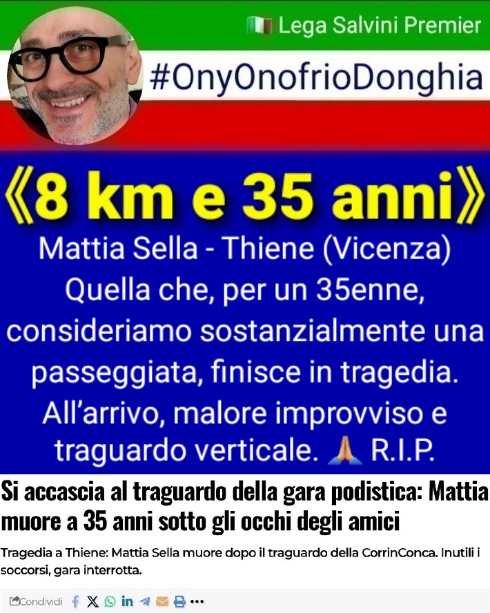 OnyOnofrDonghia's tweet image. #Thiene #Vicenza #Veneto #Italia #MaloreImprovviso #Decesso #MattiaSella #CorrinConca 🙏🏼 #OnyOnofrioDonghia #Lega #LegaSalviniPremier