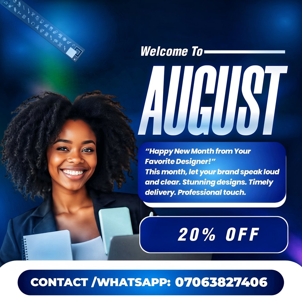 OsehVivian97227's tweet image. Welcome to August! 🎉  
Let your brand speak louder this month with stunning, timely, and professional designs.  

⚡️ Enjoy 20% OFF all design packages!  
📲 DM or WhatsApp: 07063827406  
#GraphicDesign #SmallBusiness #AugustPromo #Brandin