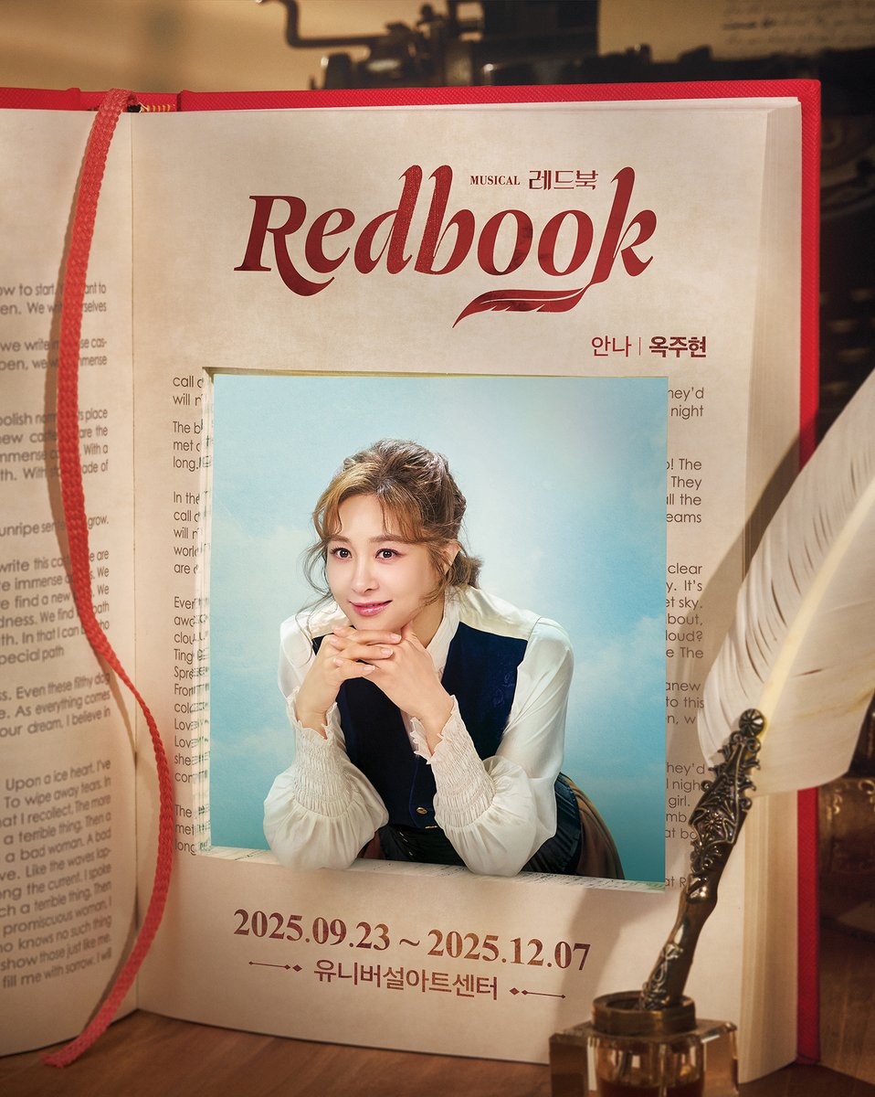 𝑴𝒖𝒔𝒊𝒄𝒂𝒍 <𝑹𝑬𝑫 𝑩𝑶𝑶𝑲>

📕 캐릭터 포스터 공개

“내가 이야기를 써볼게요”

안나 #옥주현

2025.09.23 - 12.07
#뮤지컬 #레드북
유니버설아트센터