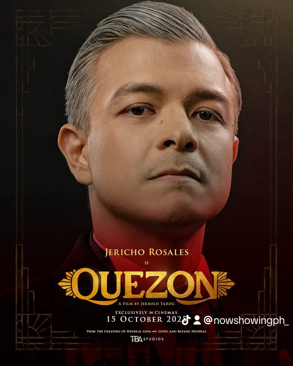 NowShowing_PH's tweet image. @TBAStudiosPH has just released the character posters for its upcoming biopic ‘Quezon,’ the third film in the acclaimed Bayaniverse. The movie opens in cinemas October 15. #Quezon #QuezonMovie #tbastudios