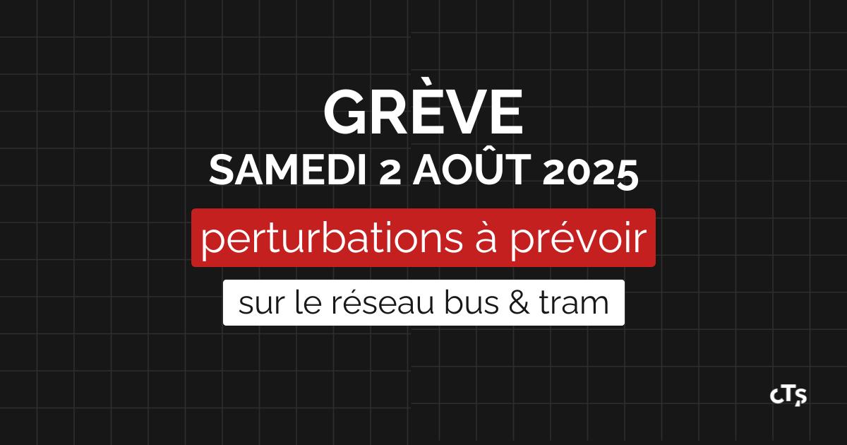 ⚠️ SAMEDI 2 AOÛT 2025 - MOUVEMENT DE GRÈVE
En raison d’un préavis de grève, le fonctionnement de certaines lignes du réseau CTS sera perturbé.
Retrouvez les prévisions de trafic sur :
➡️ Le site internet : cts-strasbourg.eu/fr/Article/PRE…
➡️ L’appli de la CTS  rubrique Actualités.