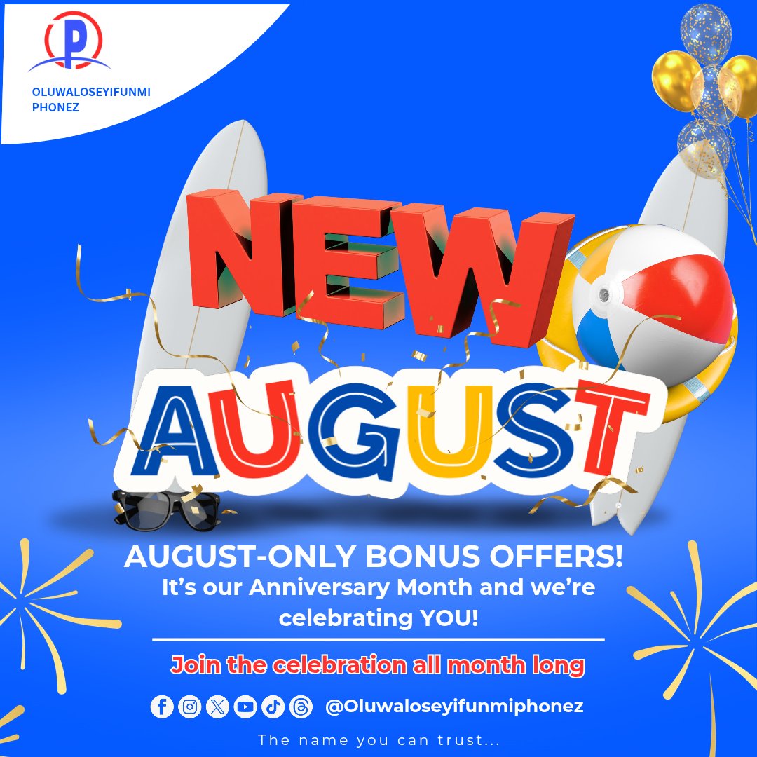 Oluwaphonez's tweet photo. New August is here, and it’s not just another month. It’s our Anniversary Month at Oluwaloseyifunmi Phonez and we’re giving thanks to God and celebrating YOU!
Enjoy August-Only Bonus Offers You Don’t Want to Miss.
🛒 Shop smart with us today!
#NewAugust #17YearsOfExcellence https://t.co/K5FmRSkhGz