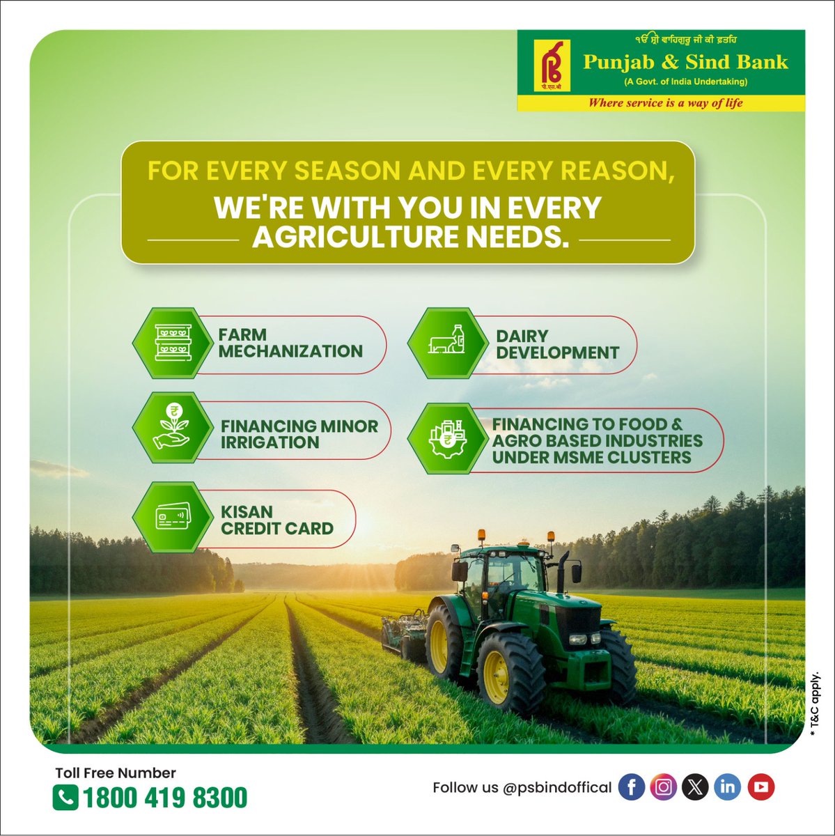Empowering the hands that feed the nation.

#PunjabAndSindBank
#EmpoweringFarmers
#PSBForAgriculture
#AgriSupportPSB
#SupportForFarmers
#whereserviceisawayoflife
