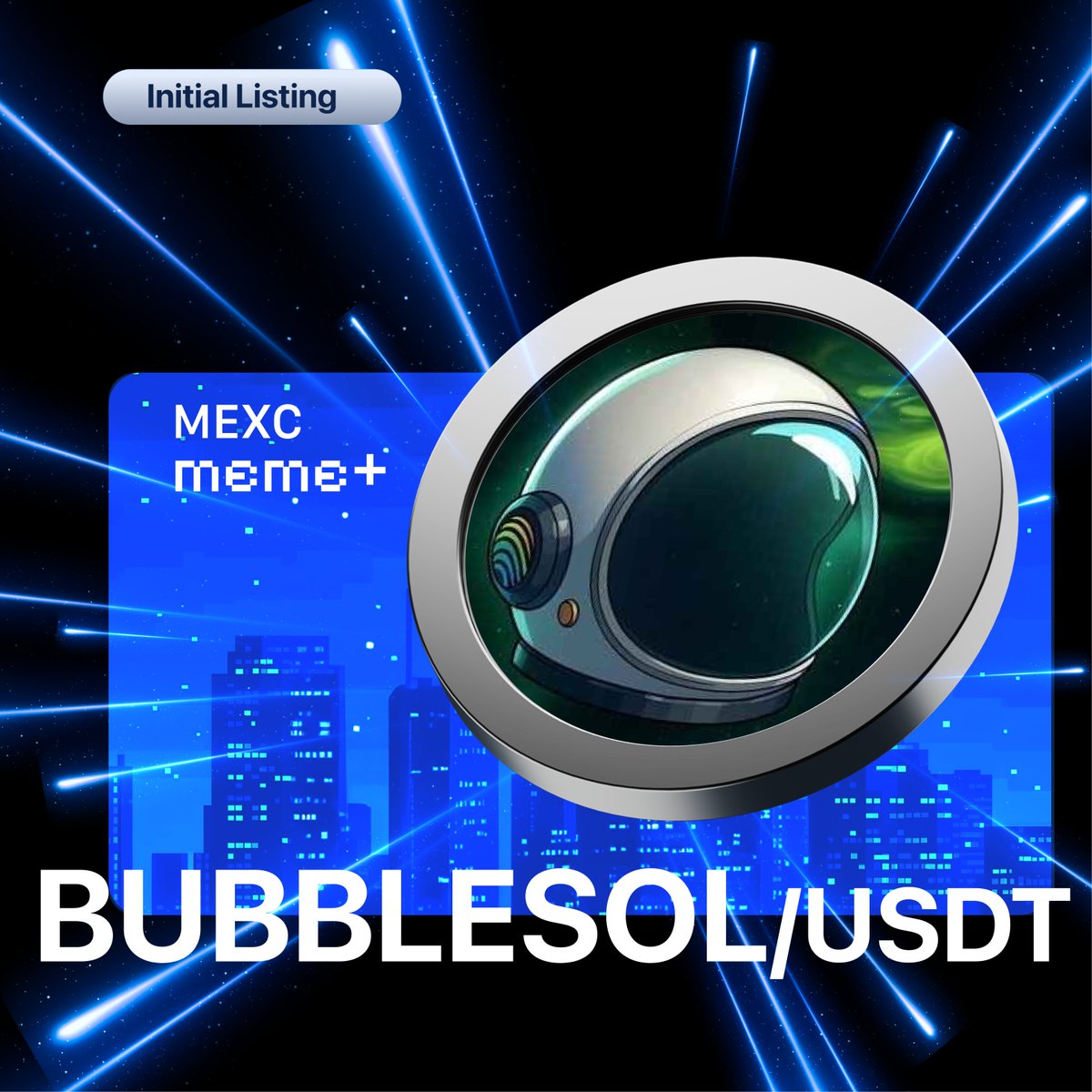 🕹️#MEME+ Initial Listing 🕹️

🔹 #BUBBLESOL @TheBubble_Heads

See more details and get ready to trade #BUBBLESOL 👉mexc.com/support/articl…
