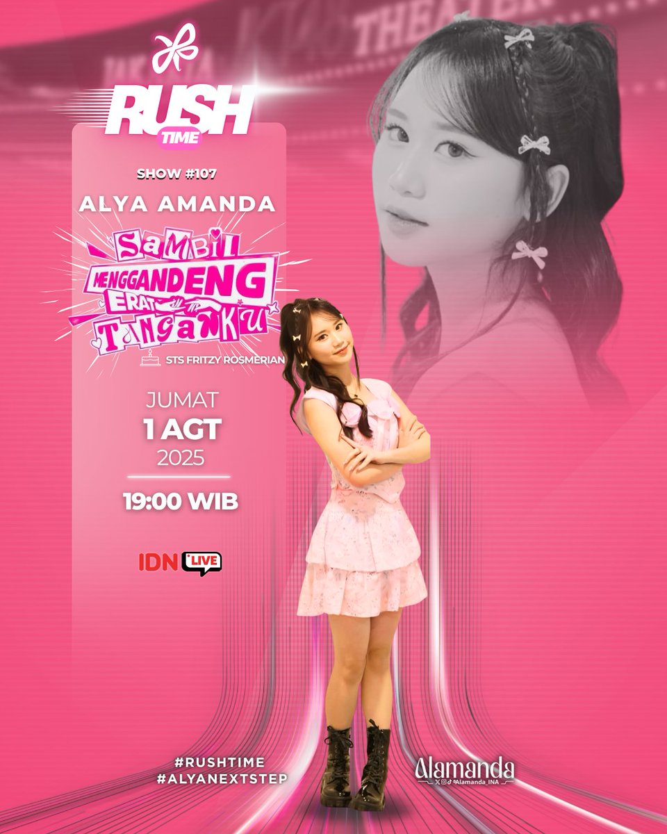 Alamanda_INA's tweet photo. Yeaaayyy RUSHTIME is back 🔥
Berikut adalah kegiatan show @AA_AlyaJKT48 minggu ini. Siapa yang udah gak sabar melihat bu bos TwT lagi 🤩
Yuk gaiiisss berikan dukungan dan semangat untuk bu bos, agar menampilkan yang terbaik dan tetap menjaga kesehatannya👍🏻
#RUSHTIME
#TsunagiNoAlya
#AlyaNextStep