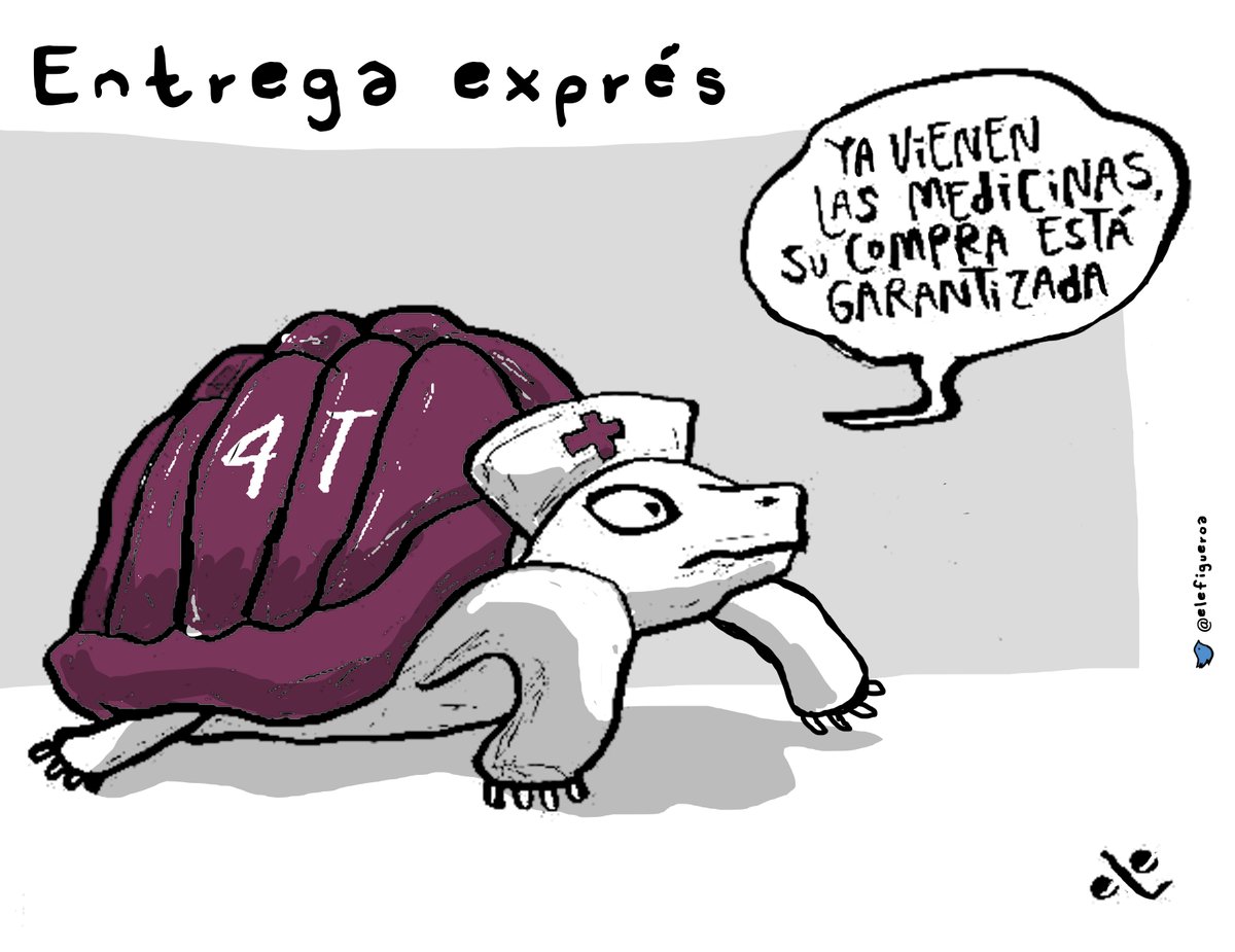 Se acabó el #DesabastoMedicamentos 

Entrega exprés, cartón de  <a href="/elefigueroa/">eLe</a>