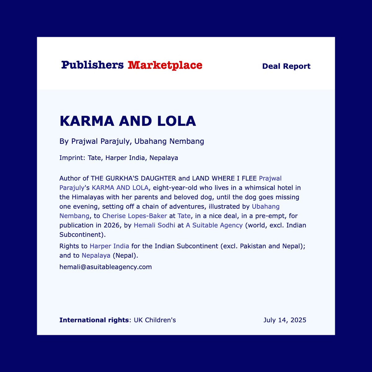A Suitable Agency (@asuitableagency) on Twitter photo Exciting News! <a href="/prajwalparajuly/">prajwalparajuly</a>’s ‘Karma and Lola’, about an 8-year-old who lives in the Himalayas with her parents and dog, illustrated by Ubahang Nembang, will be published in 2026 by <a href="/Tate_Publishing/">Tate Publishing</a> in the UK, <a href="/HarperCollinsIN/">HarperCollins</a> in the Indian Subcontinent & Nepalaya in Nepal. Exciting News! <a href="/prajwalparajuly/">prajwalparajuly</a>’s ‘Karma and Lola’, about an 8-year-old who lives in the Himalayas with her parents and dog, illustrated by Ubahang Nembang, will be published in 2026 by <a href="/Tate_Publishing/">Tate Publishing</a> in the UK, <a href="/HarperCollinsIN/">HarperCollins</a> in the Indian Subcontinent & Nepalaya in Nepal.