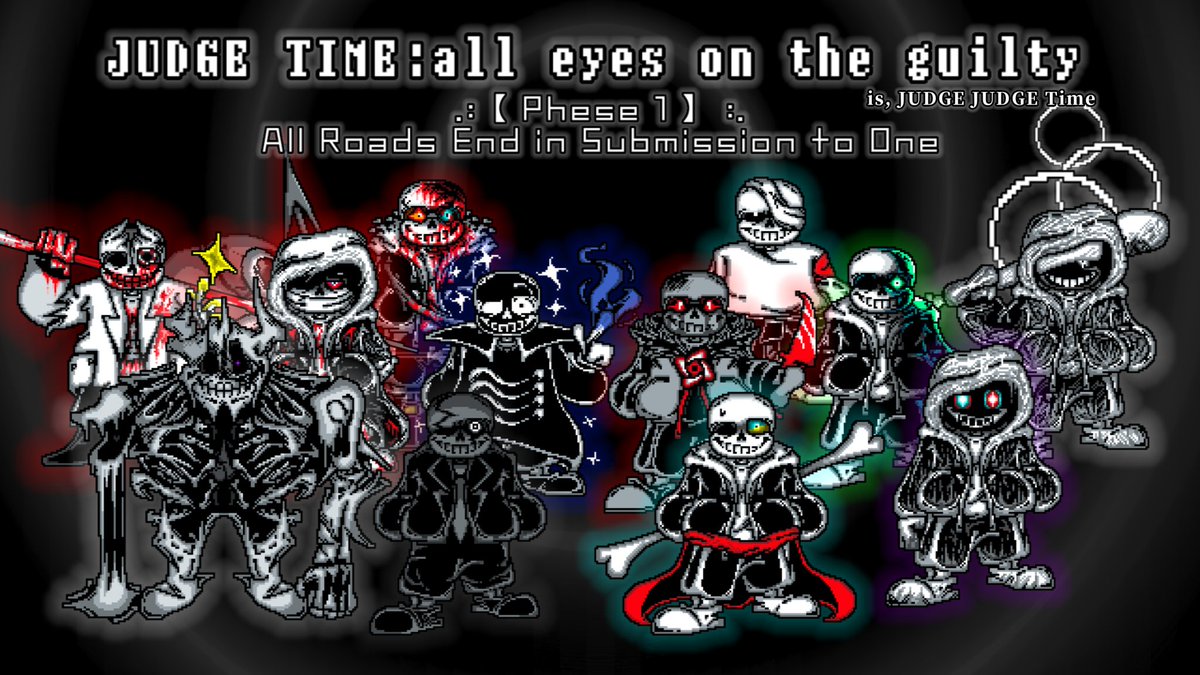 JUDGE TIME:all eyes on the guilty is, JUDGE JUDGE Time 【phase 1