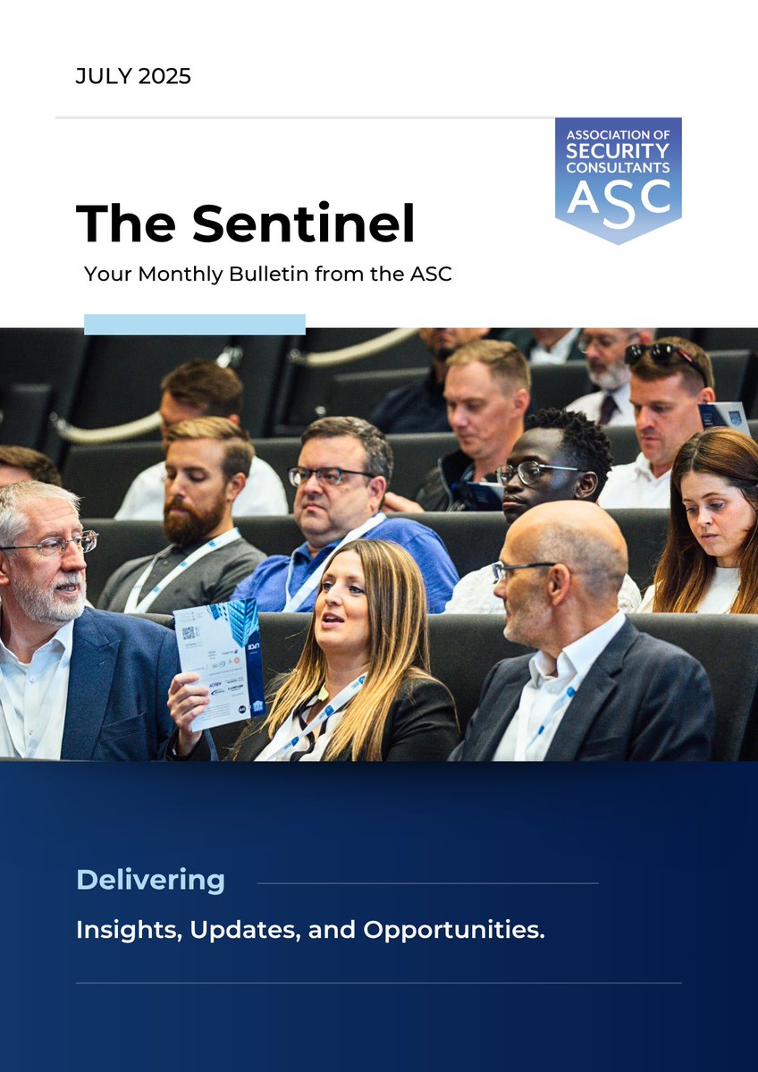 assocsecurity's tweet image. The July edition of The Sentinel is now out!
July turned ideas into action, from our first #universitypartnership to #systemtesting, shaping #consultancy's future.
We’re proud of our progress & focused on what’s next.
Read the July edition now - securityconsultants.org.uk/media/com_acym…