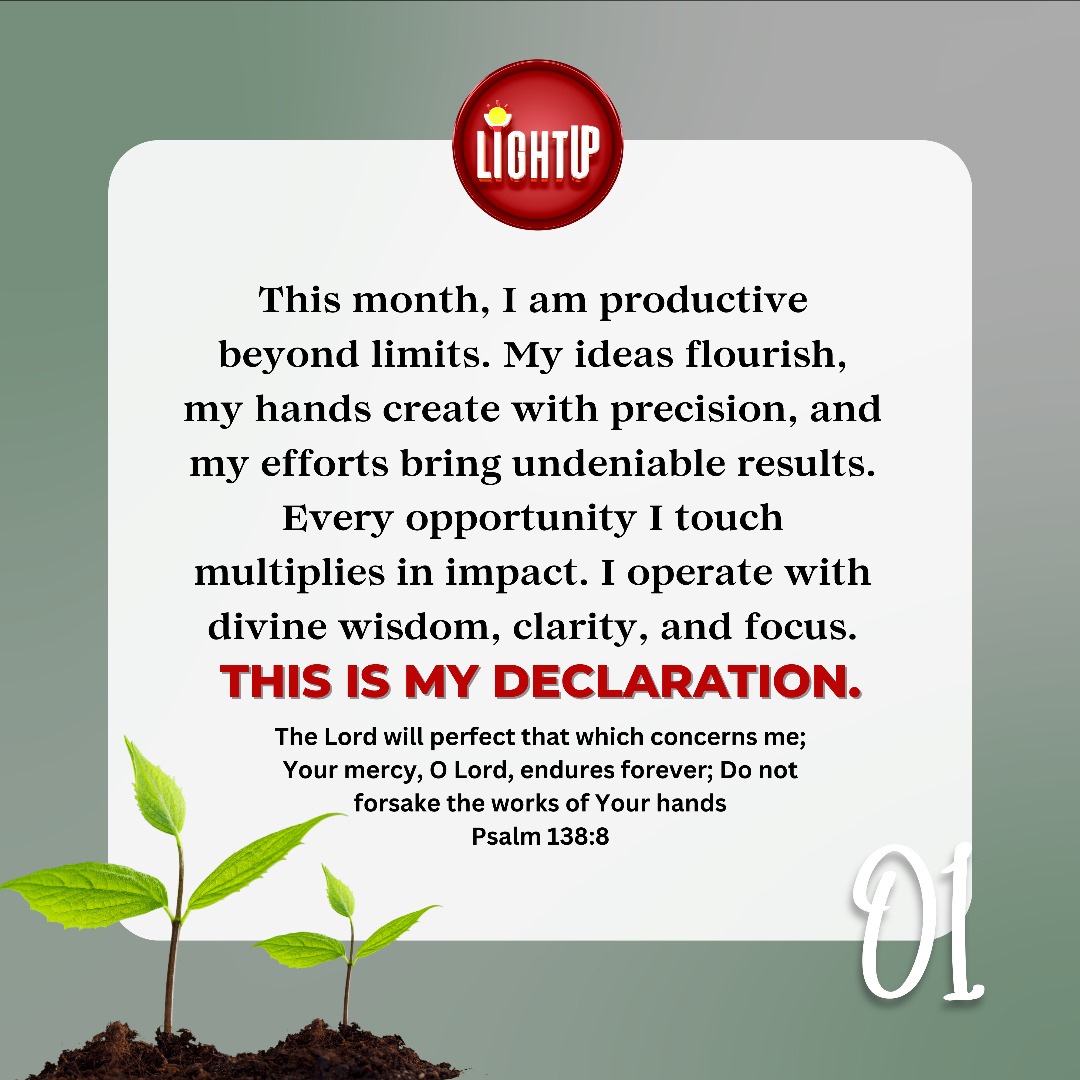 Psalms 138:8

The LORD will perfect that which concerneth me: thy mercy, O LORD, endureth for ever: forsake not the works of thine own hands.

I am productive, precise, and focused. This month, I am achieving massive results. 

August shall obey us 🙏🏻🙏🏻