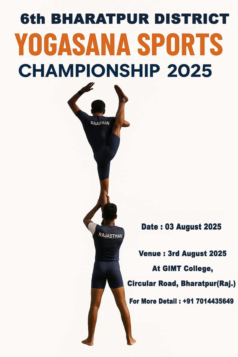 जिला स्तरीय योगासन खेल प्रतियोगिता का आयोजन निम्नानुसार किया जायेगा --
स्थान - GIMT COLLEGE BHARATPUR 
दिनांक - 03.08.2025
समय- प्रात: 8 बजे से

*शुल्क*  - सीनियर आयु वर्ग , सीनियर - ए , बी  , सी आयु वर्ग बालक  / बालिका - (अगर कोई सीनियर एथलीट केवल एक ही इवेंट में भाग लेता है