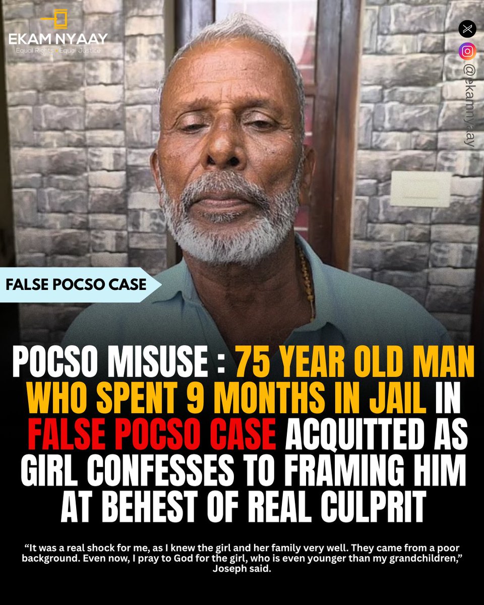 ekamnyaay's tweet image. 75-Year-Old Man Spends 9 Months in Jail After Being Falsely Accused in POCSO Case, Acquitted by Alappuzha Court

▪The Alappuzha POCSO court acquitted a 75-year-old man who spent 9 months in jail in a false POCSO case.

▪In November 2022, Joseph, a 75-year-old man from…