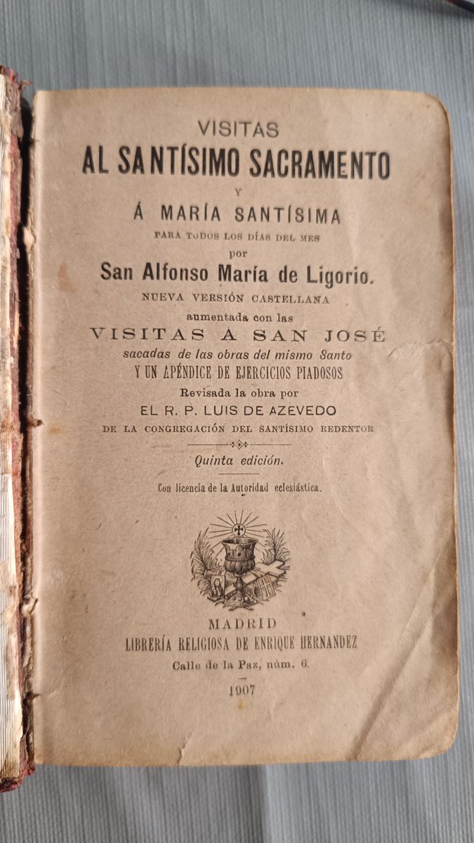 Hoy, san Alfonso María de Ligorio (en el viejo libro con el que rezaba mi abuela Gertrudis)