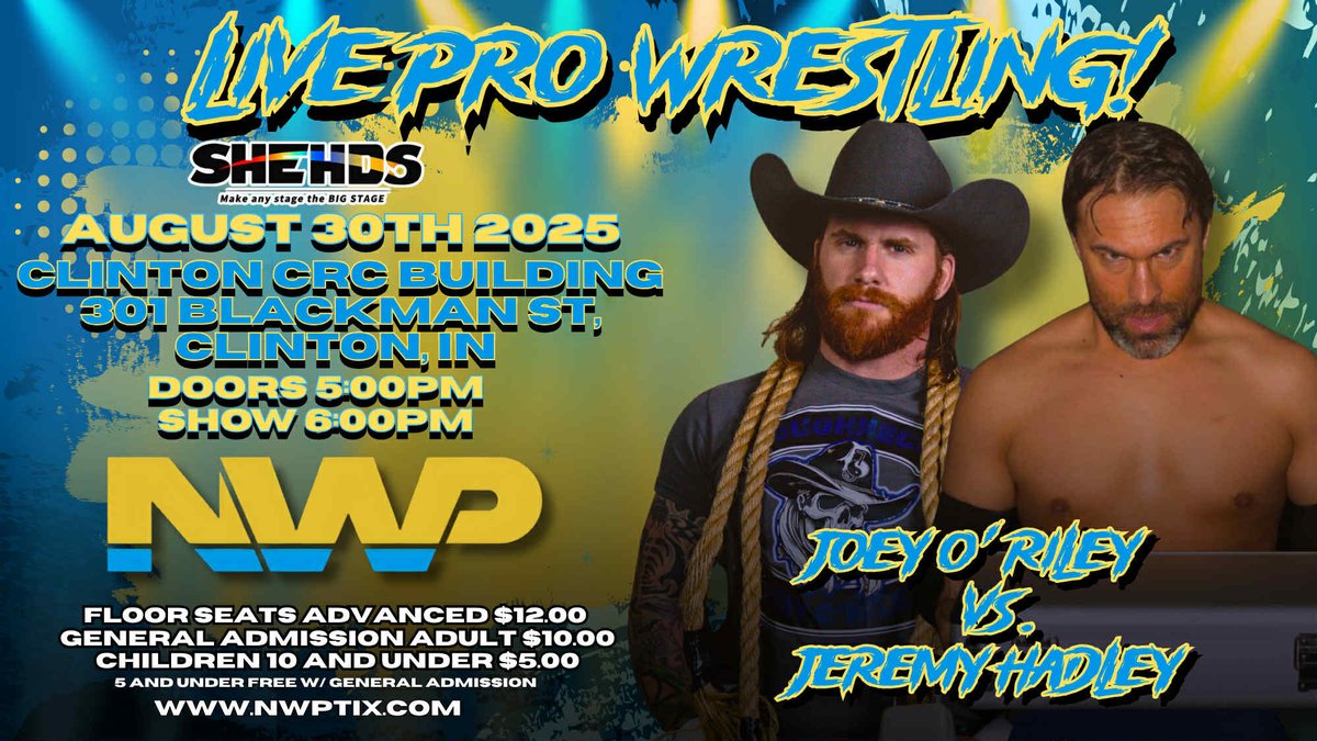 Saturday August 30th 2025
CRC Building Clinton,IN
Tickets: NWPTIX.com 

You can sponsor Joey O`Riley and Jeremy Hadley Today! send us a message.
