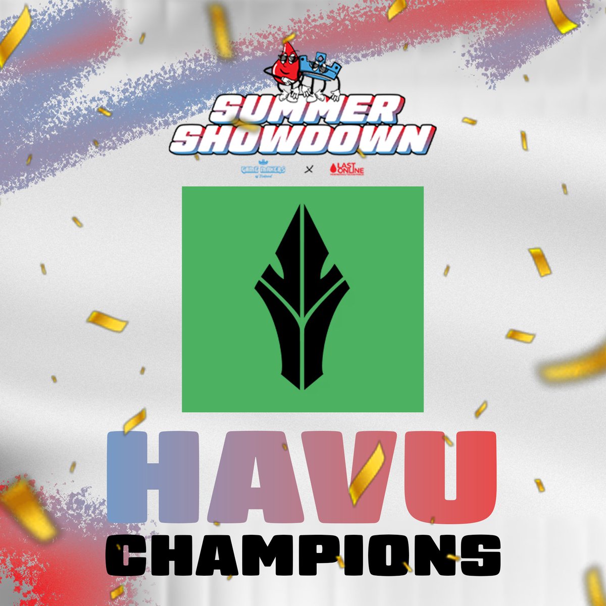 ICYMI; <a href="/HAVUgaming/">HAVU</a> ON SUMMER SHOWDOWN MESTARI! 🏆

HAVU nappasi 1250€ ja onnittelut vielä myös 750€ hopeapotista <a href="/csdiilit/">CSDIILIT</a> 🥈

LastOnline ja <a href="/gamemakersfin/">Game Makers of Finland</a> kiittävät kaikkia järjestäjiä, osallistujia, sekä tietysti katsojia turnauksen mahdollistamisesta. ❤️
