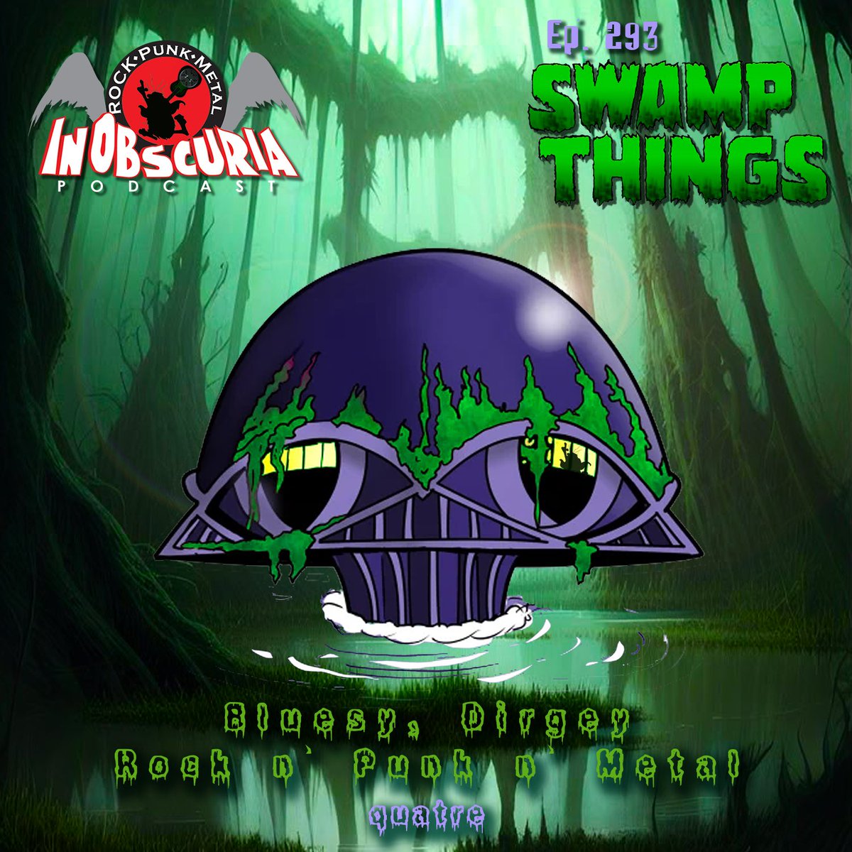 This week, swampy, creepy, backwater blues and southern gothic goodness that runs the gamut of rock n’ punk n’ metal! Go sit out on your front porch, swat at those giant mosquitoes, and turn this episode up to 11. Get your swamp on! inobscuria-podcast.simplecast.com/episodes/ep-29…