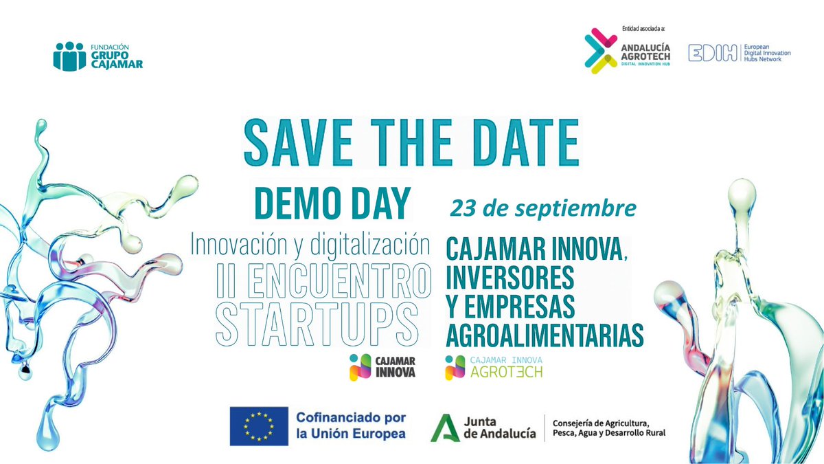 Smart Biosystems Laboratory (@smartbiolab) on Twitter photo 📢SAVE THE DATE!! Fundación <a href="/Cajamar/">Grupo Cajamar</a> celebrará el “II Encuentro de Startups: Cajamar Innova, Inversores y Empresas Agroalimentarias”.
🎯Soluciones innovadoras en:
✅#Agua + #Agrotecnología + #Digitalización
🗓️23-9
📍Est. Exp. Las Palmerillas, #Almeria
<a href="/DIHAndAgrotech/">Andalucía Agrotech DIH</a> <a href="/edih_net/">European Digital Innovation Hubs Network</a> 📢SAVE THE DATE!! Fundación <a href="/Cajamar/">Grupo Cajamar</a> celebrará el “II Encuentro de Startups: Cajamar Innova, Inversores y Empresas Agroalimentarias”.
🎯Soluciones innovadoras en:
✅#Agua + #Agrotecnología + #Digitalización
🗓️23-9
📍Est. Exp. Las Palmerillas, #Almeria
<a href="/DIHAndAgrotech/">Andalucía Agrotech DIH</a> <a href="/edih_net/">European Digital Innovation Hubs Network</a>
