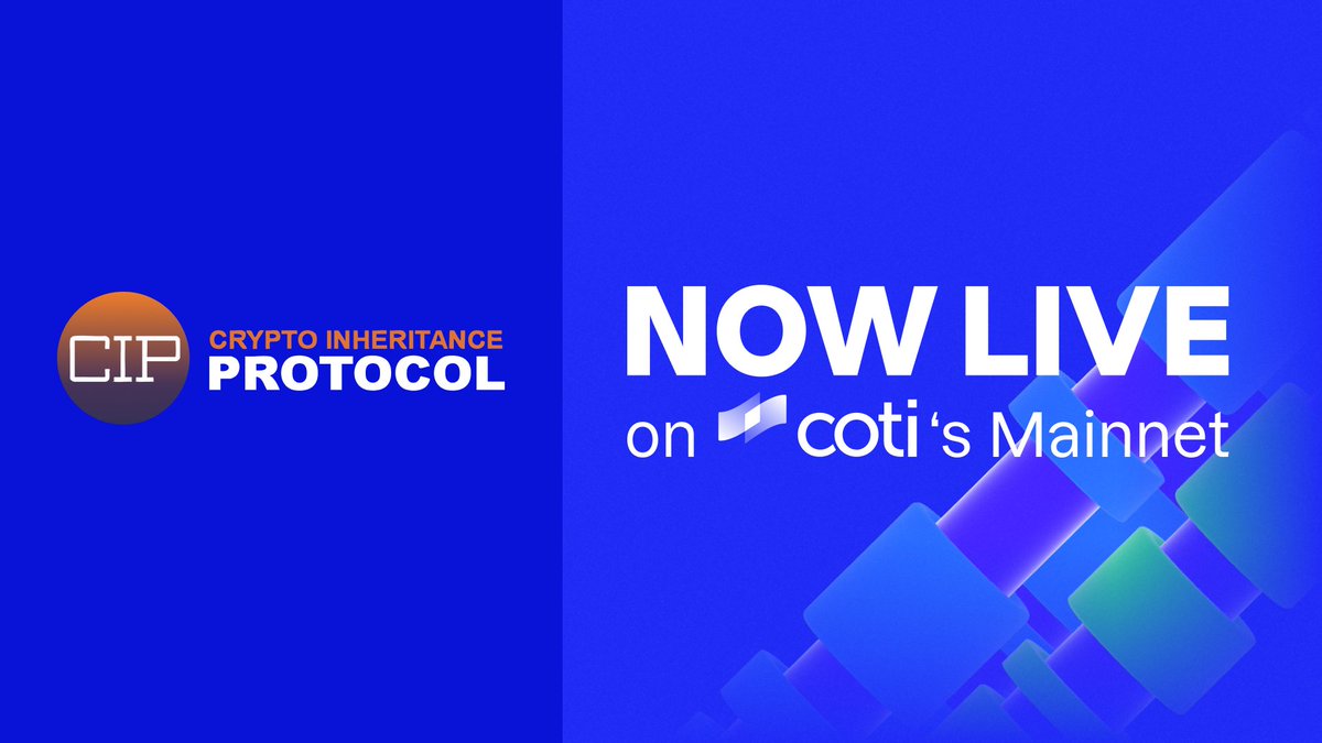 COTInetwork's tweet image. The first private, automated crypto inheritance protocol @CIPInheritance is now live on COTI Mainnet 💫
Secure, on-chain legacy planning has arrived, powered by COTI’s Privacy Layer.
🔗 cotinetwork.medium.com/cip-launches-o…
$COTI