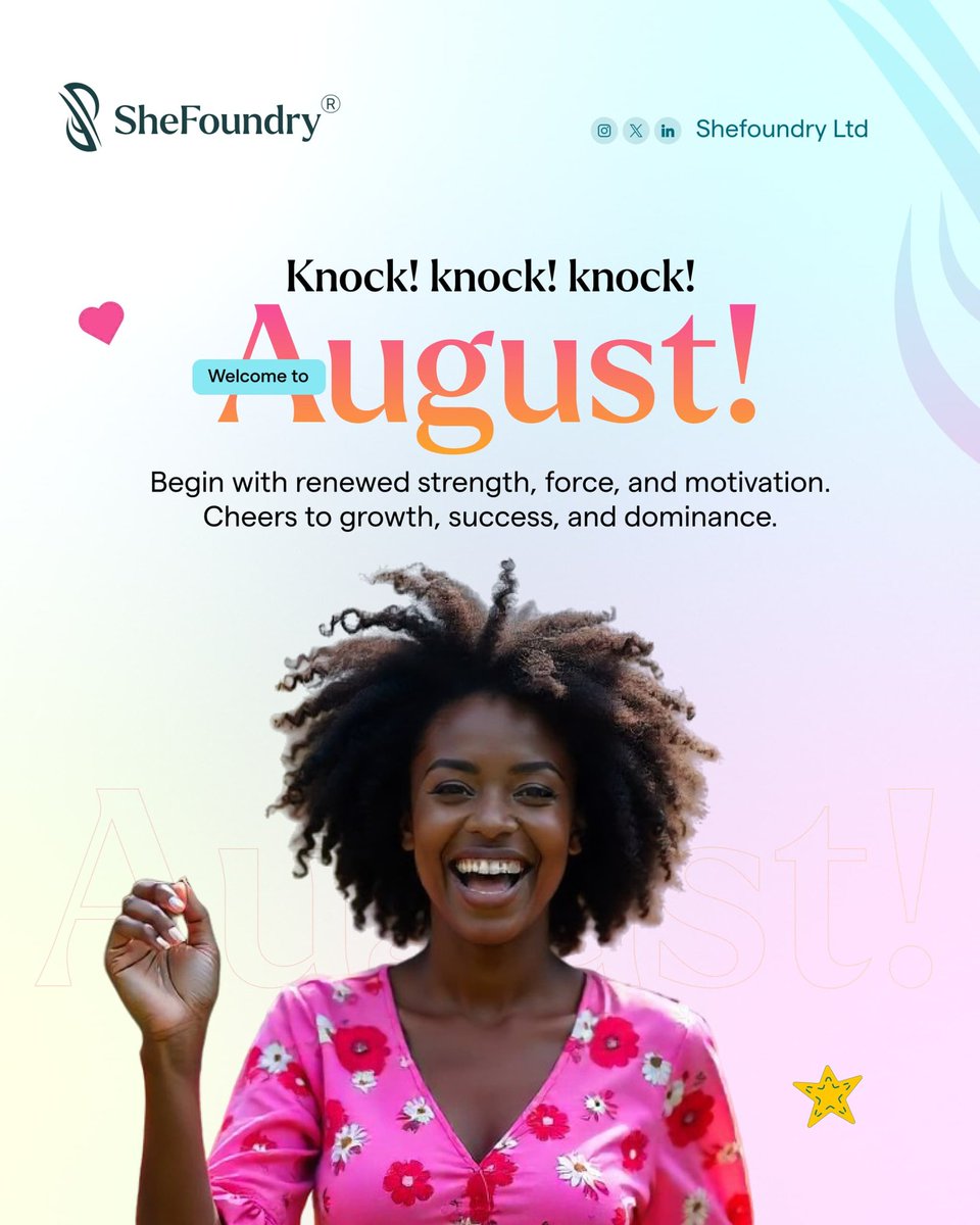 It's another new month with fresh energy. Same defined mission: to empower bold, brilliant, purpose-driven women.
August is here, let's make it count! 🥂✨

#SheFoundry #NewMonthNewGoals #WomenWhoLead