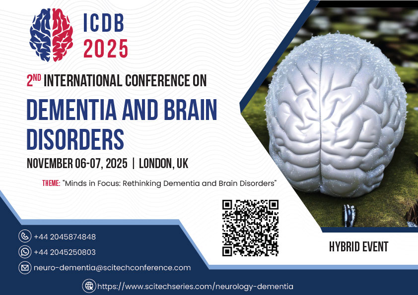 KWarren7674's tweet photo. 🧠 Join the 2nd International Conference on Dementia and Brain Disorders!
📅 Nov 06-07, 2025 | 📍 London, UK (Hybrid)
🎉 30% OFF registration available!
🔗 https://t.co/FJb3n8mYrD
#ICDB2025 #DementiaConference #Neurology @ScitechSeries https://t.co/FoBqkXpuvB