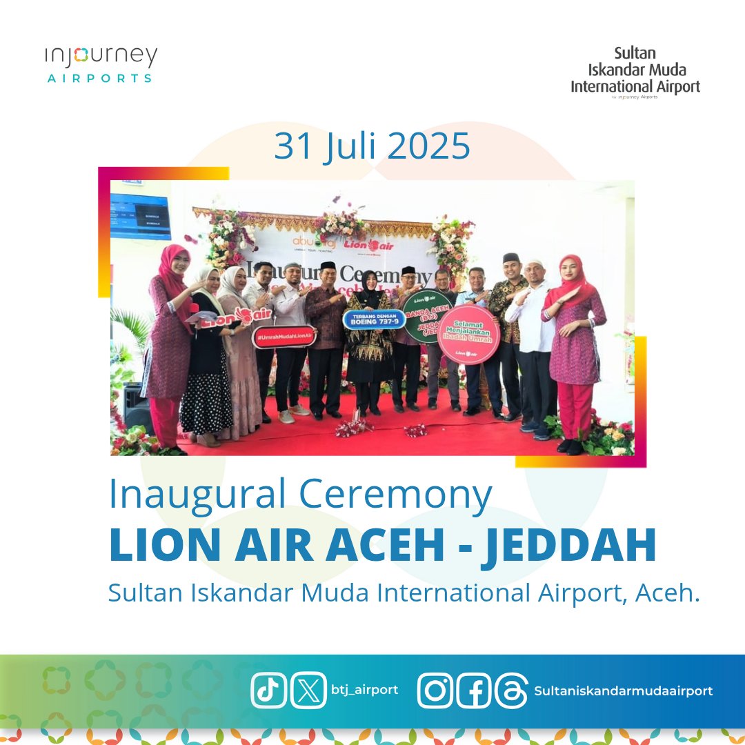 btj_airport's tweet photo. Ceremonial Inaugural Direct Flight Umrah, 31 Juli 2025.

Lion Air membuka layanan penerbangan langsung dari Aceh menuju Jeddah untuk para jamaah umrah asal Aceh dan sekitarnya.
Saat ini frekuensi penerbangan masih 1 kali seminggu dengan pesawat Boeing 737 Max 9. https://t.co/W9xGDVj3zC
