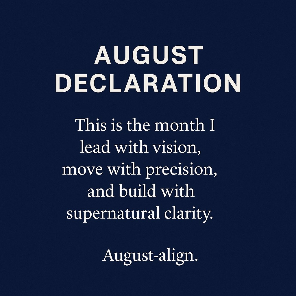 LamontGJones's tweet photo. AUGUST DECLARATION
This is the month I lead with vision, move with precision, and build with supernatural clarity.
I will not shrink. I will not stall. I am anointed to lead systems, shift culture, and steward legacy.
August align.
#TheWeeklyCharge #FaithInTheMarketplace https://t.co/3Z6m6uhrFv