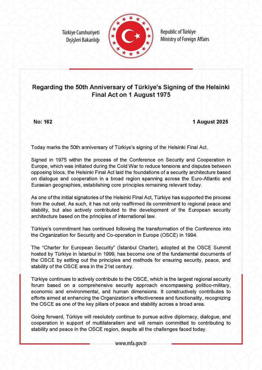 Regarding the 50th Anniversary of Türkiye’s Signing of the Helsinki Final Act on 1 August 1975 mfa.gov.tr/no_-162_-turki…