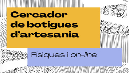 🔎T'agradaria formar part del cercador de botigues d'artesania? Només necessites complir 2 requisits:

- Tenir un punt de venda (físic o online)🏪💻
- Disposar del carnet d'artesà/ana💳

Més informació i accés al formulari de sol·licitud en aquest enllaç: gen.cat/3V37FQD