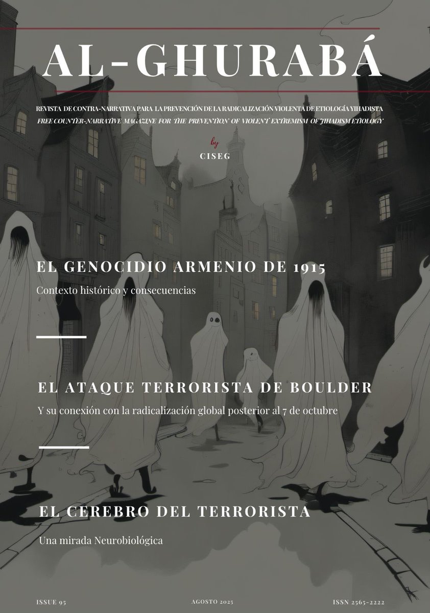 🖌 Compartimos el num 95 de nuestra revista de CISEG de Prevención y Narrativas Alternativas frente al Radicalismo Violento de etiología Yihadista “Al-Ghurabá” indexada en LATINDEX 

🏆 Gracias por hacer posible este proyecto.

👉🏼 alghuraba.org/publicaciones