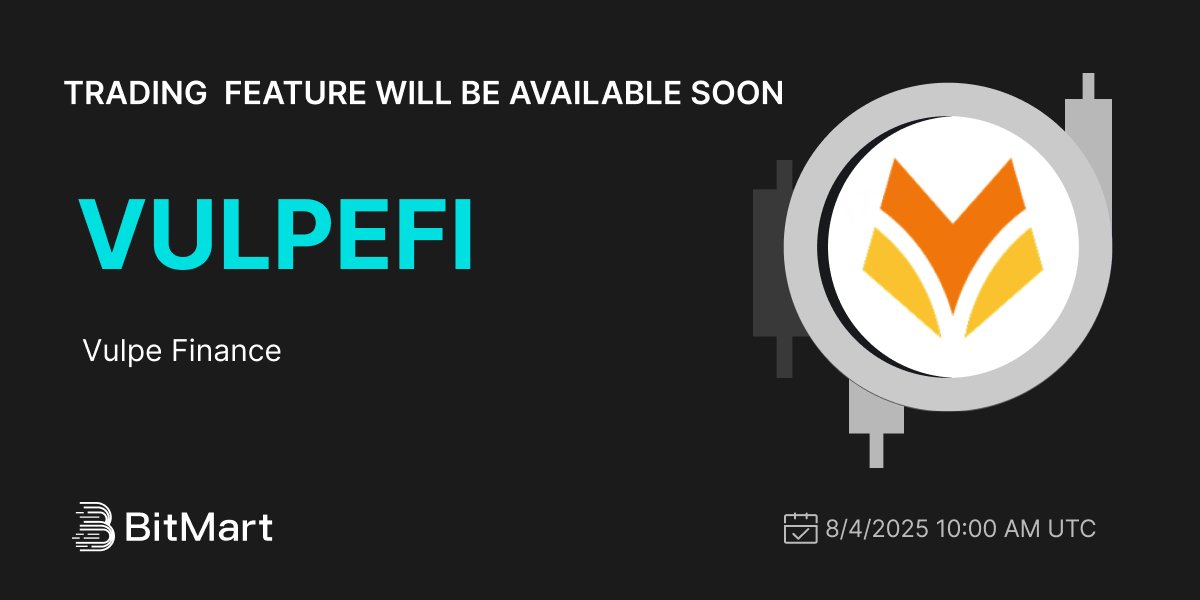BitMartExchange's tweet photo. #BitMart will list Vulpe Finance (VULPEFI) @vulpefi on our digital assets platform on August 2, 2025 🤩

💰Trading pair: VULPEFI/USDT
💎Deposit: 8/2/2025 10:00 AM UTC
💎Trading: 8/4/2025 10:00 AM UTC

Learn more: https://t.co/9TPw0TeVLq https://t.co/A52qEWtTbX