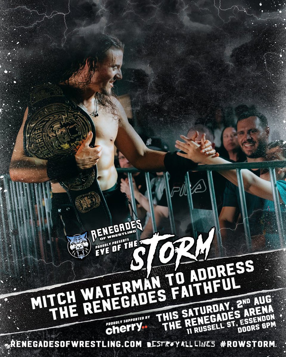 Renegades of Wrestling (@rowrestlingau) on Twitter photo The Renegades World Champion has requested time to speak with you, our great fans, tomorrow night at #ROWstorm
What will <a href="/MitchWatermanPW/">Mitch Waterman</a> have to say? We’ll find out in under 24 hours time in Essendon.
Standing only tix remain online or at the door.
🎟️ rowstorm.eventbrite.com The Renegades World Champion has requested time to speak with you, our great fans, tomorrow night at #ROWstorm
What will <a href="/MitchWatermanPW/">Mitch Waterman</a> have to say? We’ll find out in under 24 hours time in Essendon.
Standing only tix remain online or at the door.
🎟️ rowstorm.eventbrite.com