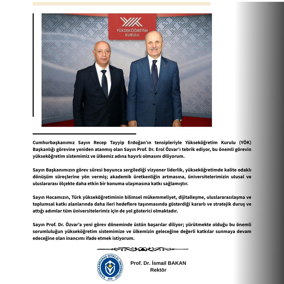 Kahramanmaraş İstiklal Üniversitesi (@istiklalunv) on Twitter photo YÖK Başkanlığı görevine yeniden atanan Sayın Prof. Dr. Erol Özvar’ı tebrik ediyor; yükseköğretim sistemimize yön veren vizyoner liderliğinin yeni dönemde de ülkemiz adına hayırlı sonuçlar vermesini temenni ediyorum.
Prof. Dr. İsmail Bakan
Rektör | KİÜ
<a href="/erolozvar/">Erol Özvar</a> <a href="/YuksekogretimK/">Yükseköğretim Kurulu</a> YÖK Başkanlığı görevine yeniden atanan Sayın Prof. Dr. Erol Özvar’ı tebrik ediyor; yükseköğretim sistemimize yön veren vizyoner liderliğinin yeni dönemde de ülkemiz adına hayırlı sonuçlar vermesini temenni ediyorum.
Prof. Dr. İsmail Bakan
Rektör | KİÜ
<a href="/erolozvar/">Erol Özvar</a> <a href="/YuksekogretimK/">Yükseköğretim Kurulu</a>