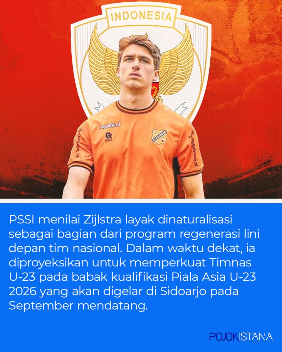PSSI menilai Zijlstra layak dinaturalisasi sebagai bagian dari program regenerasi lini depan tim nasional. Dalam waktu dekat, ia diproyeksikan untuk memperkuat timnas U-23 pada babak kualifikasi Piala Asia U-23 2026 yang akan digelar di Sidoarjo pada September mendatang