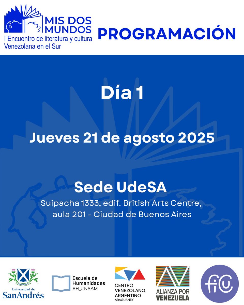 Se anuncia la programación del I Encuentro de Literatura y Cultura Venezolana en el Sur. Tres días de eventos vespertinos para visibilizar el aporte artístico e intelectual de la migración venezolana en Buenos Aires. #MisDosMundos #Venezuels
