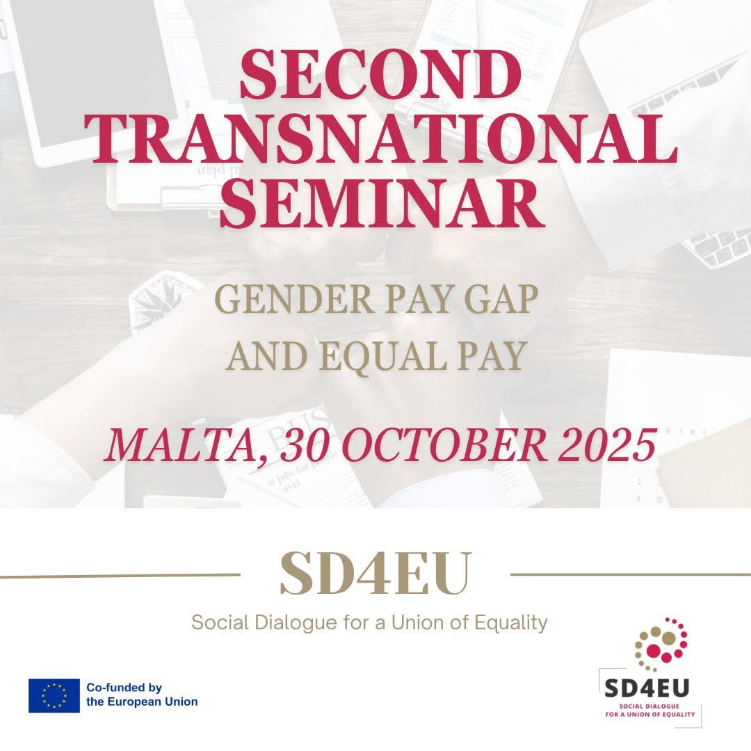 📌 SAVE THE DATE – 30 OCTOBER 2025 | MALTA

The 2nd SD4EU 🇪🇺 seminar will address one of the most urgent labour challenges: the gender pay gap. Social partners, institutions and experts will explore concrete ways to promote equality through dialogue.

More info soon.