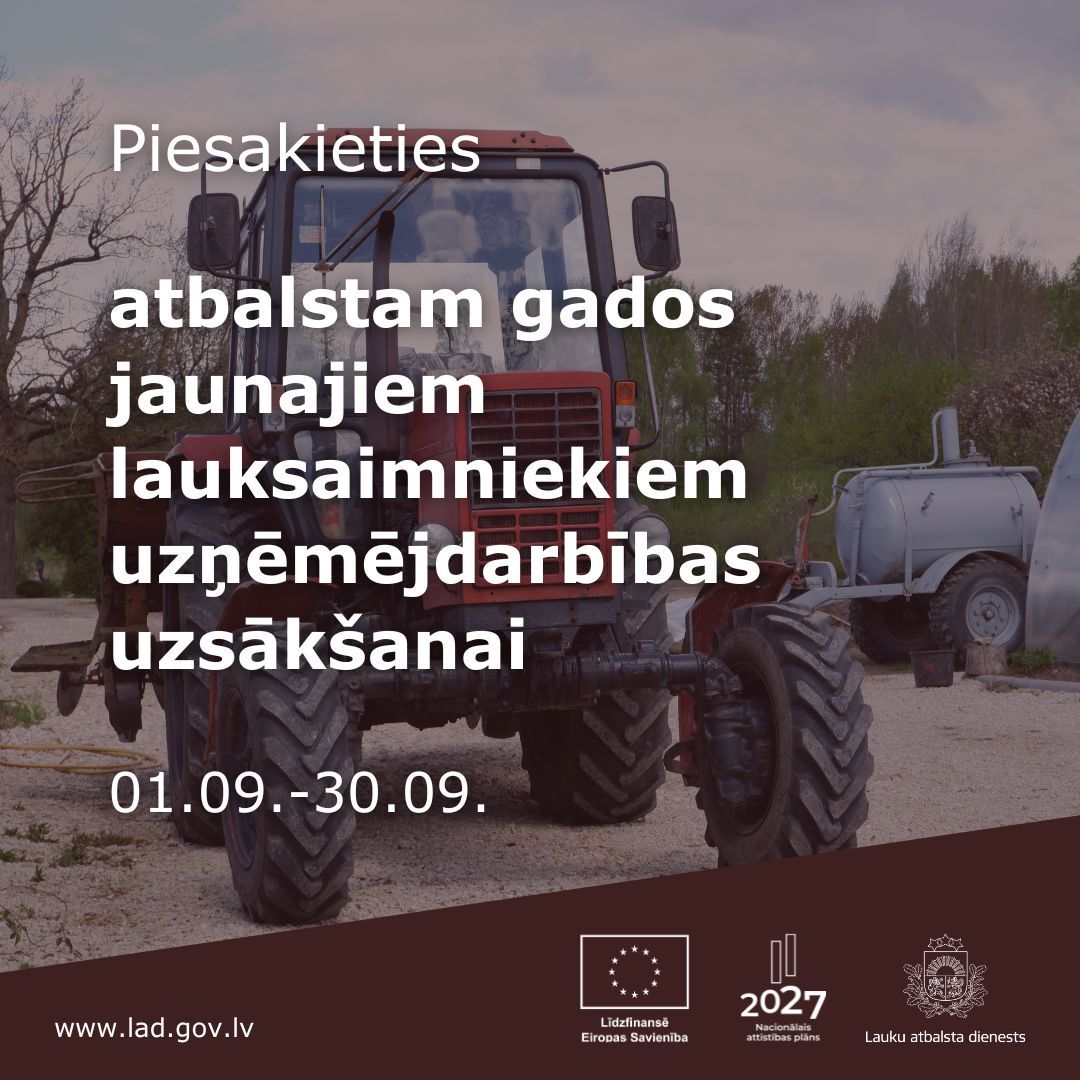 🚜 No 1. līdz 30.septembrim jaunajiem lauksaimniekiem būs iespēja pieteikties atbalstam uzņēmējdarbības uzsākšanai.
Uzzini vairāk 👉 lad.gov.lv/lv/jaunums/atb…
#atbalsts #ELFLA #KLP27 #esfondi