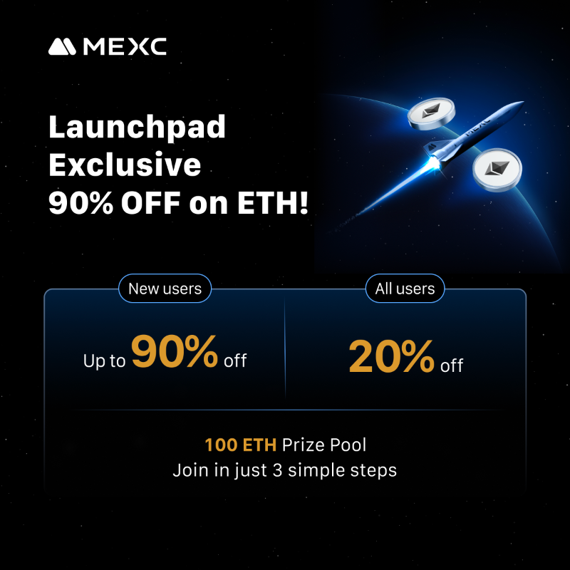 MEXC's tweet photo. Missed $ETH at 2017 prices? Here’s your chance – grab up to 90% OFF with MEXC $ETH Launchpad! 

‣ 90% OFF for new users
‣ 20% OFF for everyone

👇 Limited spots – don’t miss out